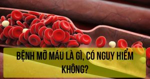 Bệnh mỡ máu là gì, có nguy hiểm không?