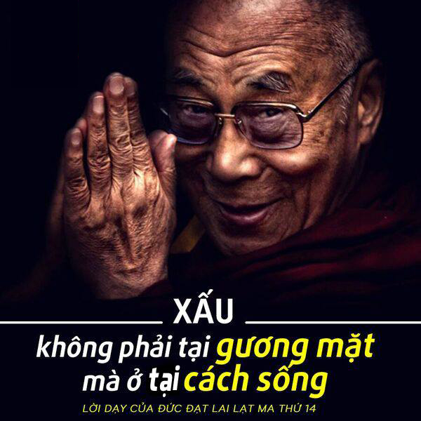 4. Xấu, không phải tại Gương Mặt, mà ở tại Cách Sống