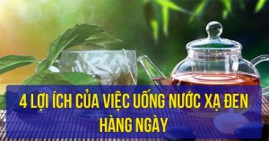 4 lợi ích của việc uống nước xạ đen hàng ngày