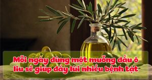 Mỗi ngày một thìa dầu ăn này không sợ béo mà còn nhiều lợi ích cho sức khỏe