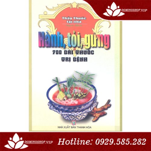 Download sách 700 bài thuốc trị bệnh bằng Hành Gừng Tỏi