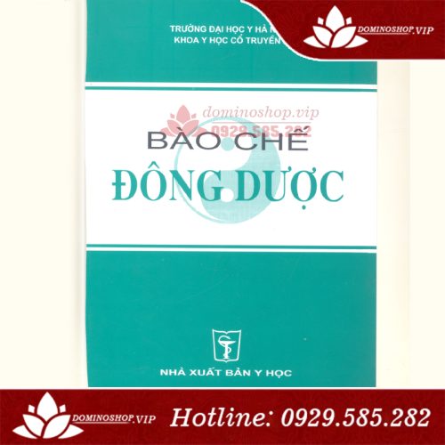 Download sách Bào chế đông dược NXB Y Học